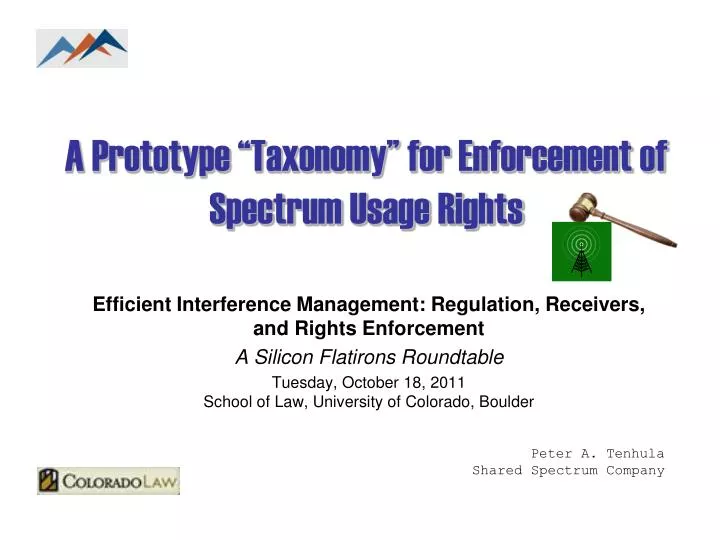 a prototype taxonomy for enforcement of spectrum usage rights