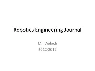 Robotics Engineering Journal