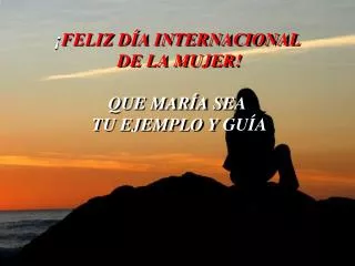 mate mujer feliz d a internacional de la mujer que mar a sea tu ejemplo y gu a