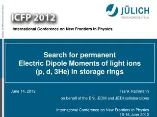 Search for permanent Electric Dipole Moments of light ions ( p, d, 3He) in storage rings