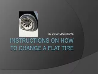 Instructions on How To Change a Flat Tire