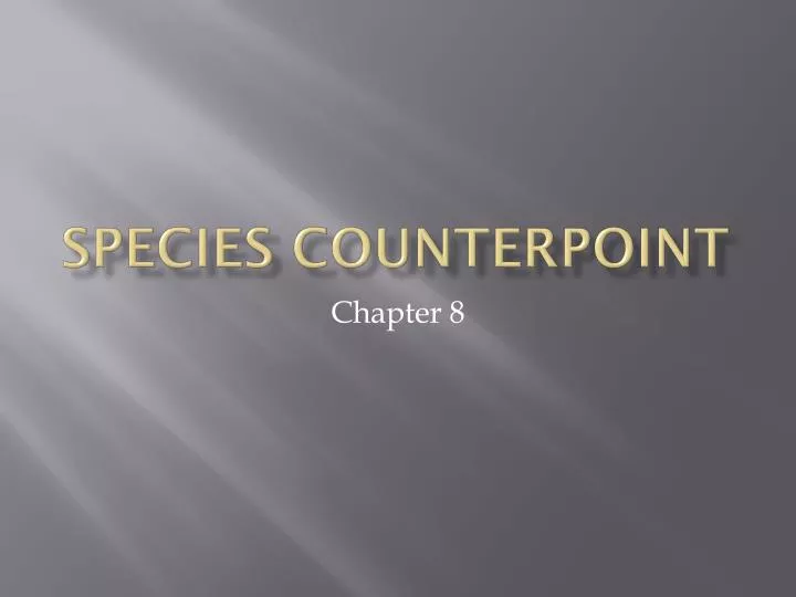 species counterpoint