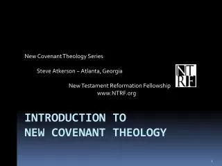 Introduction to new covenant theology