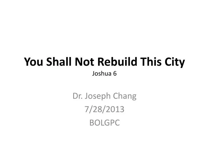 you shall not rebuild this city joshua 6