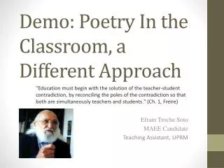 Demo: Poetry In the Classroom, a Different Approach