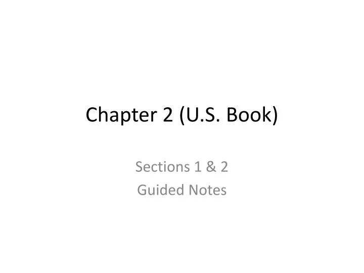 chapter 2 u s book