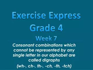 Exercise Express Grade 4 Week 7