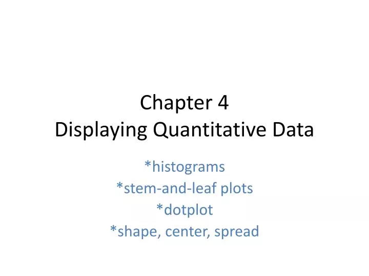 chapter 4 displaying quantitative data