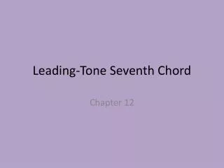 Leading-Tone Seventh Chord