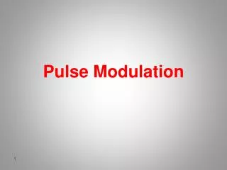 Pulse Modulation