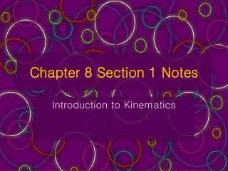 Chapter 8 Section 1 Notes