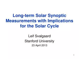 Long-term Solar Synoptic Measurements with Implications for the Solar Cycle
