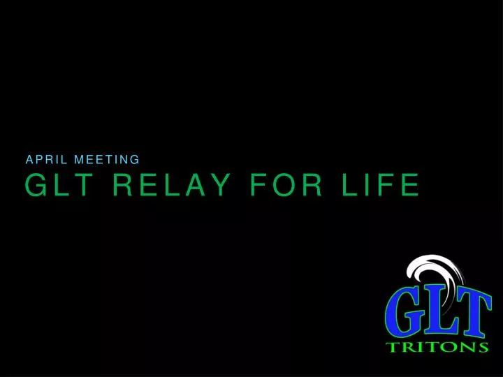 glt relay for life