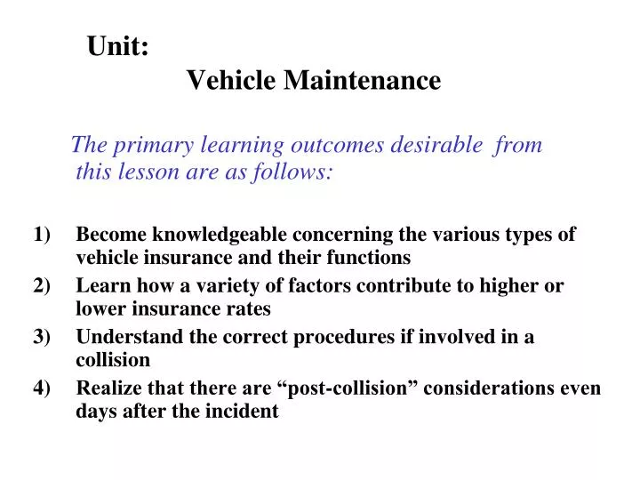 unit vehicle maintenance