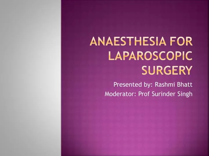 anaesthesia for laparoscopic surgery