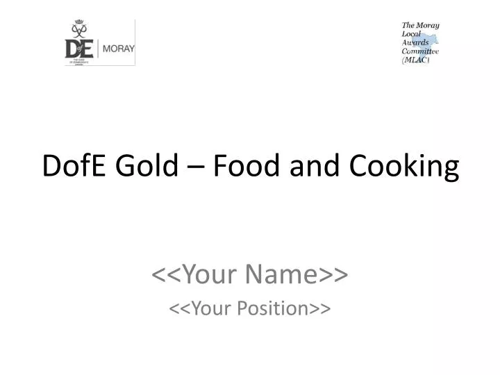 dofe gold food and cooking