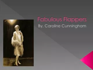 Fabulous Flappers
