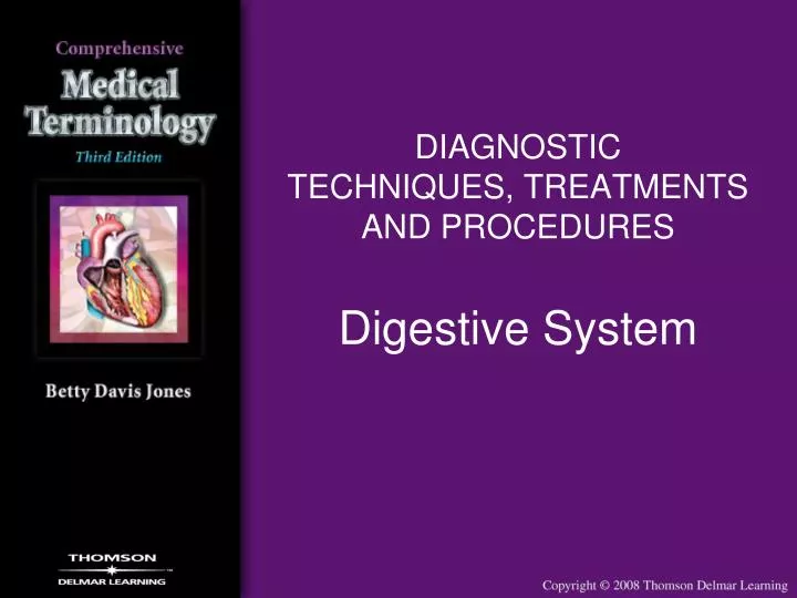 diagnostic techniques treatments and procedures