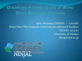 Diachronic Interpretations of Word Order Parameter Cohesion