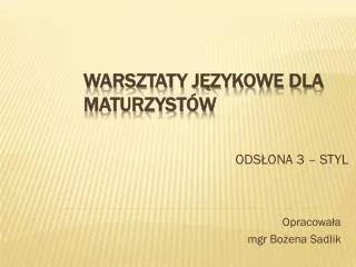 Warsztaty językowe dla maturzystów