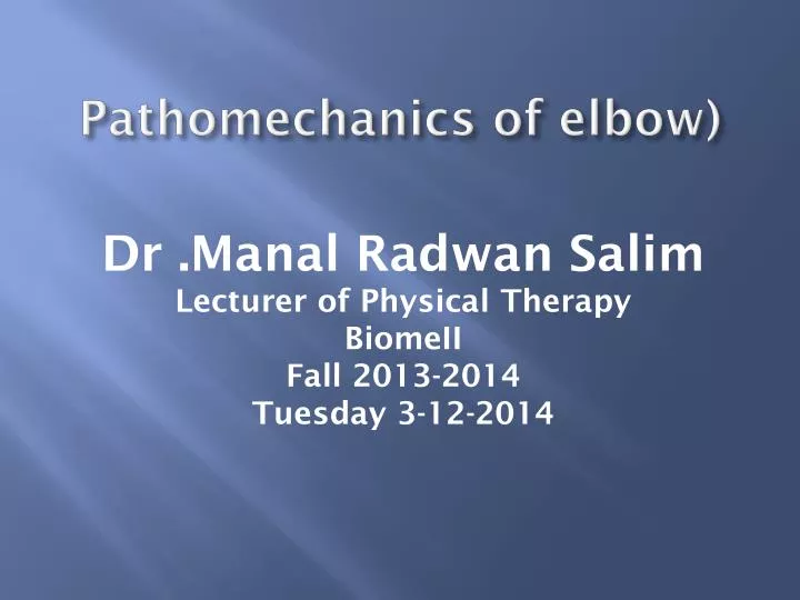 pathomechanics of elbow