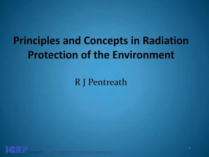 principles and concepts in radiation protection of the environment