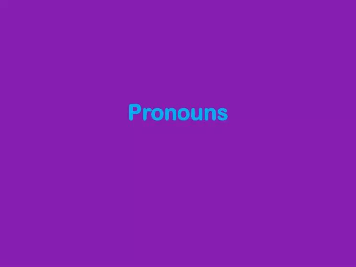 pronouns