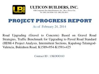 PROJECT PROGRESS REPORT As of February 24, 2014