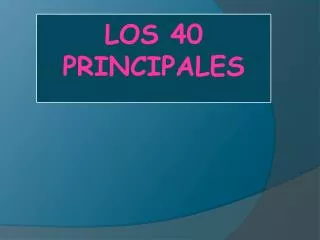 los 40 principales