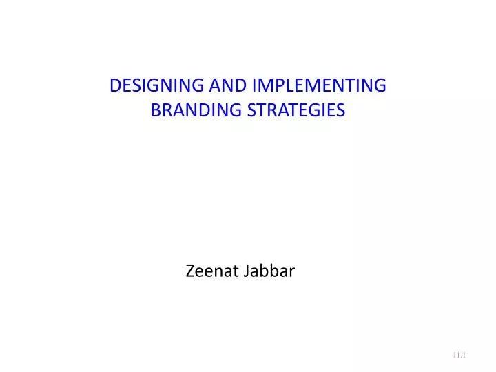designing and implementing branding strategies