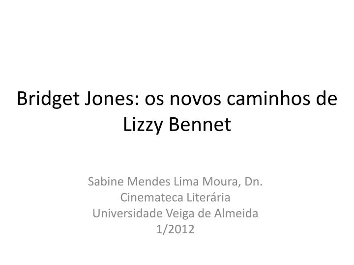 bridget jones os novos caminhos de lizzy bennet