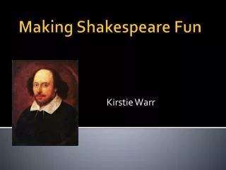 Making Shakespeare Fun