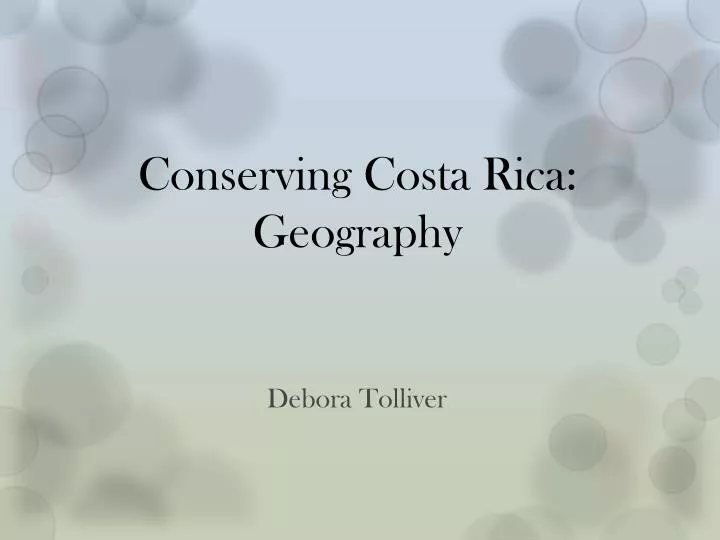 conserving costa rica geography