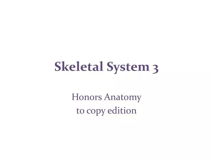 skeletal system 3