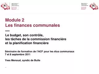 Séminaire de formation de l’ACF pour les élus communaux 7 et 8 septembre 2011