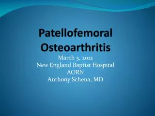 Patellofemoral Osteoarthritis