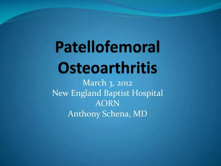patellofemoral osteoarthritis