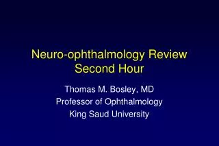 Neuro-ophthalmology Review Second Hour
