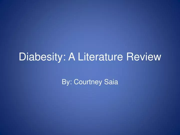 diabesity a literature review