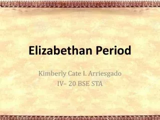 Elizabethan Period
