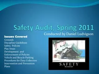 Safety Audit, Spring 2011
