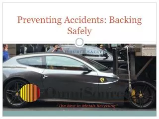 Preventing Accidents: Backing Safely