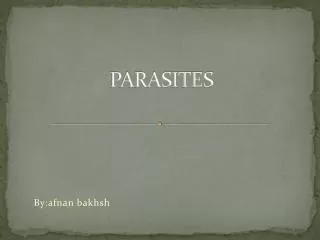 PARASITES