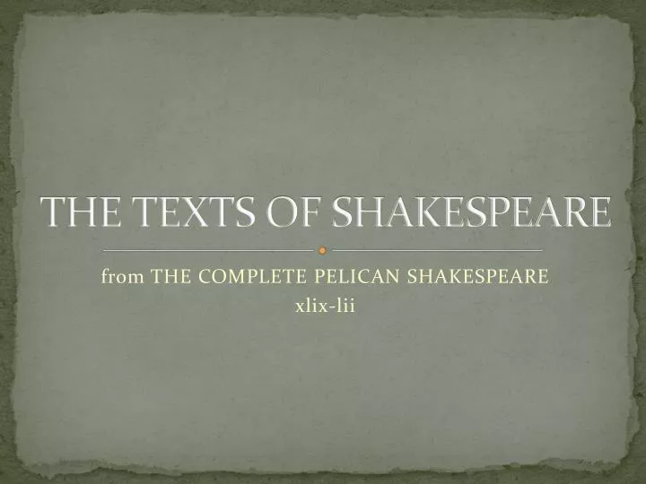 the texts of shakespeare