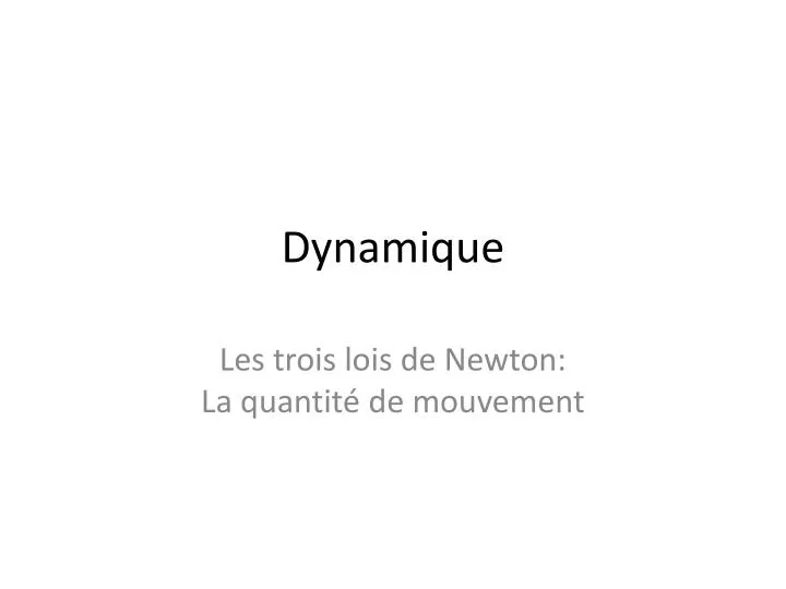 dynamique