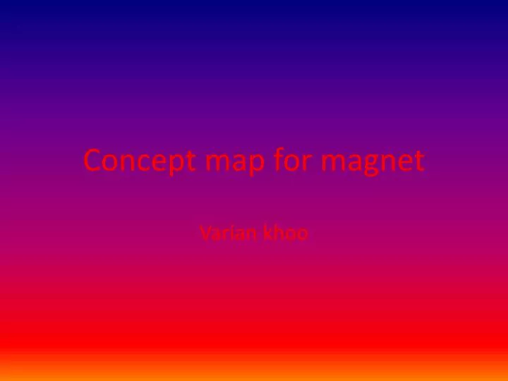 concept map for magnet