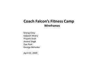 Coach Falcon’s Fitness Camp Wireframes Srieng Chey
