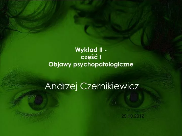 wyk ad ii cz i objawy psychopatologiczne