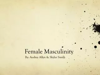 Female Masculinity