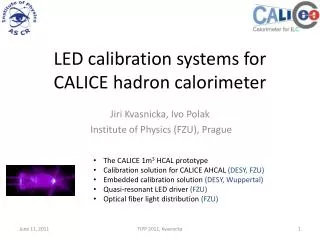 LED calibration systems for CALICE hadron calorimeter